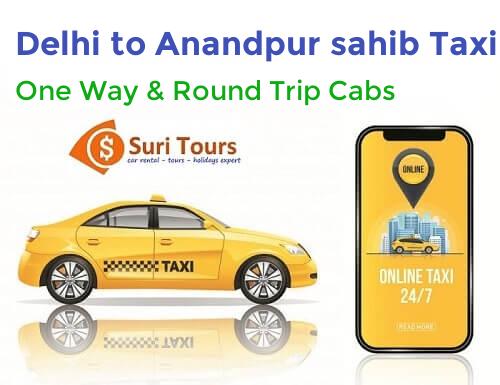 Delhi to Anandpur Sahib One Way Taxi Service