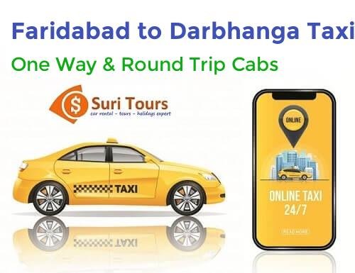 Faridabad to Darbhanga taxi — AC cab for one way and round trip