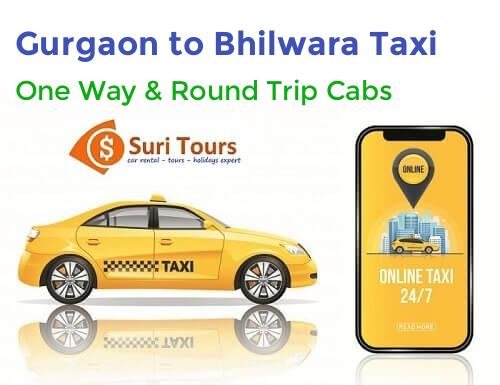 Gurgaon to Bhilwara taxi — AC cab for one way and round trip