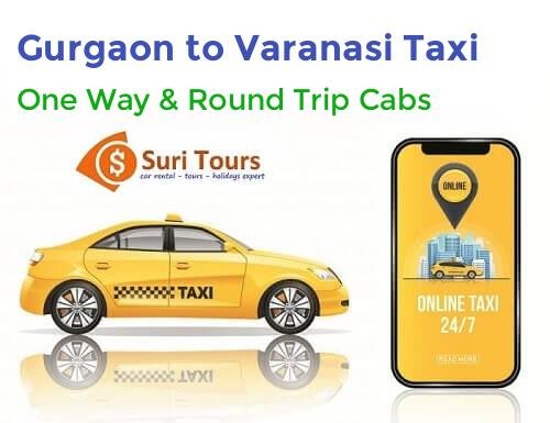 Gurgaon to Varanasi taxi — AC cab for one way and round trip